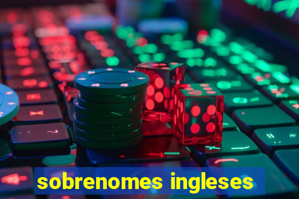 sobrenomes ingleses